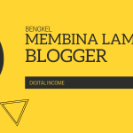 BELOYA2U BENGKEL MEMBANGUN LAMAN BLOGGER