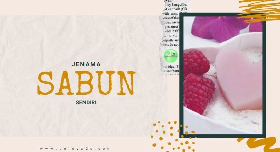 BELOYA2U BENGKEL PEMBUATAN SABUN