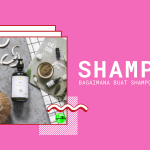 BELOYA2U BENGKEL PEMBUATAN SHAMPOO