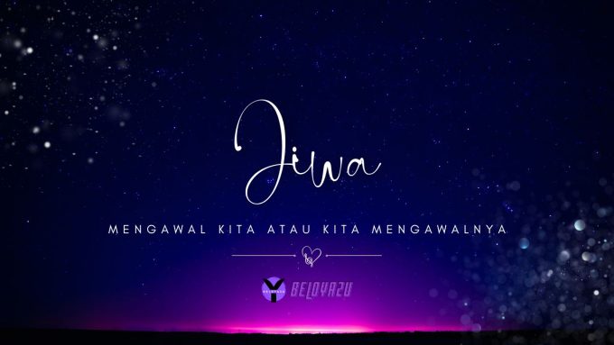 KITA MENGAWAL JIWA KITA