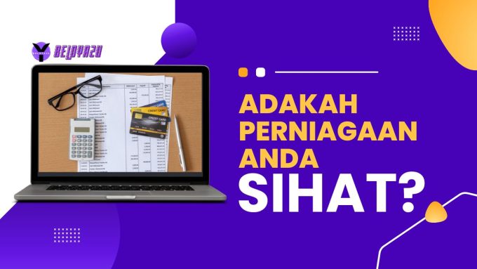 KEWANGAN PERNIAGAAN SIHAT