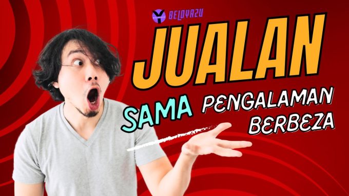 JUALAN SAMA PENGALAMAN BERBEZA