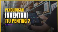 PENGURUSAN INVENTORI ITU PENTING?