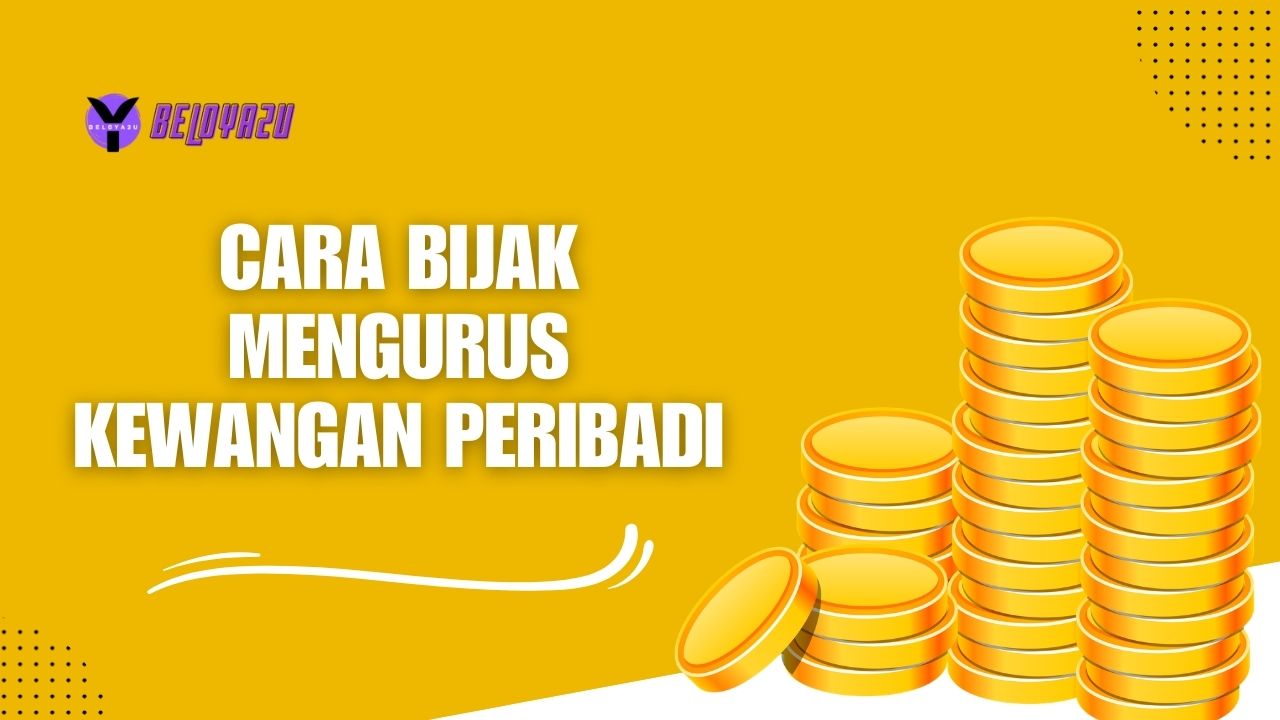 Bijak mengurus kewangan dengan baik untuk masa depan