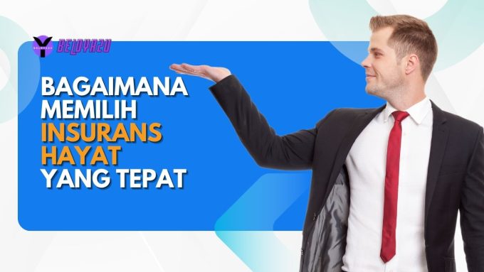 insurans hayat yang tepat