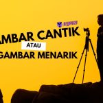 gamba cantik atau menarik, kemahiran fotografi