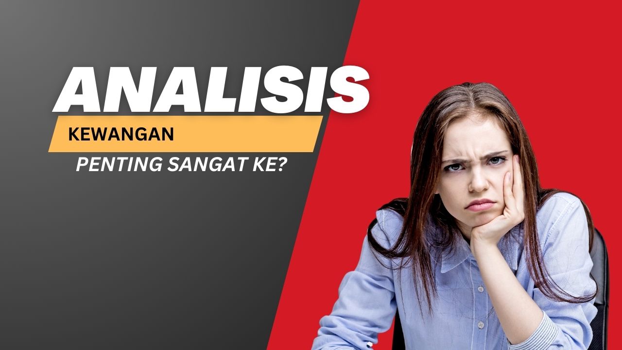 kepentingan analisis kewaangan